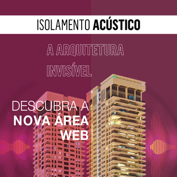 Isolamento Acústico | Nova Área Web