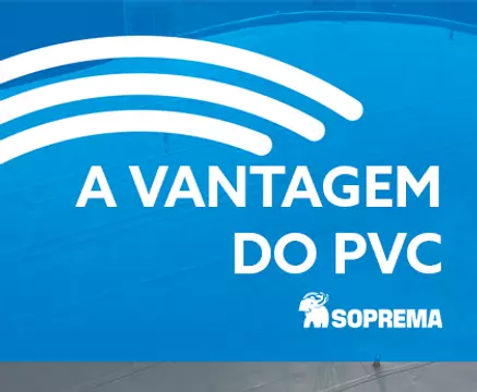 A Vantagem do PVC