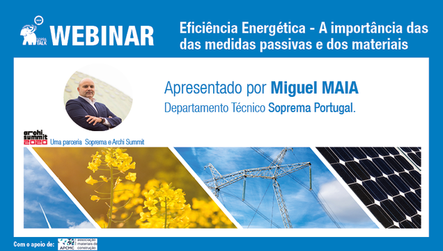 EFICIÊNCIA ENERGÉTICA - A importância das medidas passivas e dos materiais